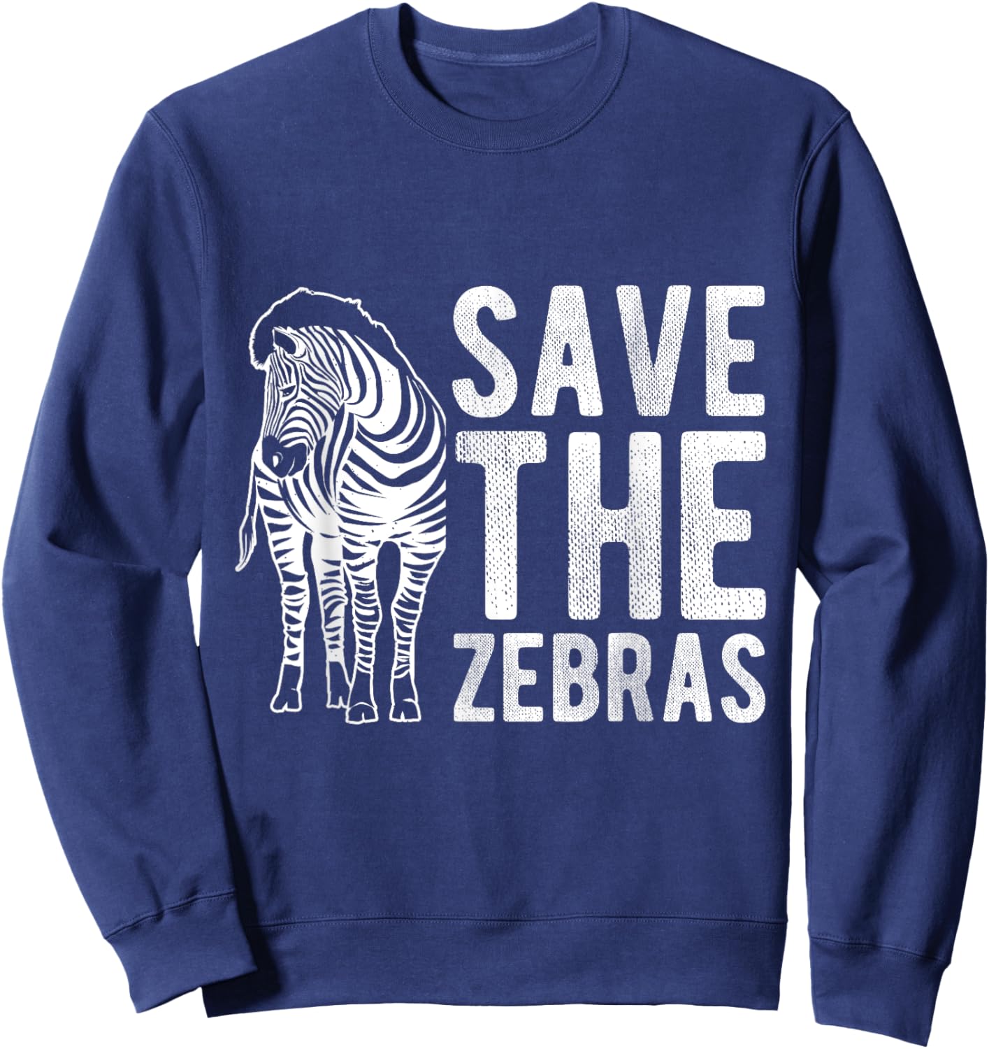SAVE THE Zebras Zebra Conservation Wildlife Fan Nature Sweatshirt - Sweatshirt | Navy