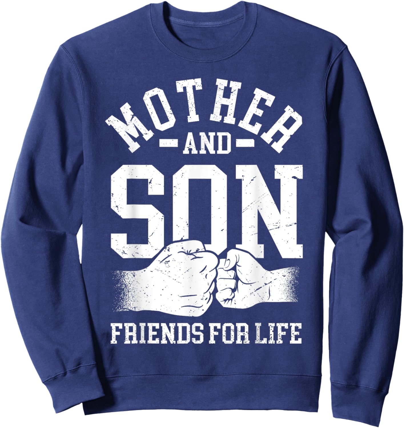 Mother And Son Friends For Life Mom Matching Mother Son Sweatshirt - Sweatshirt | Navy