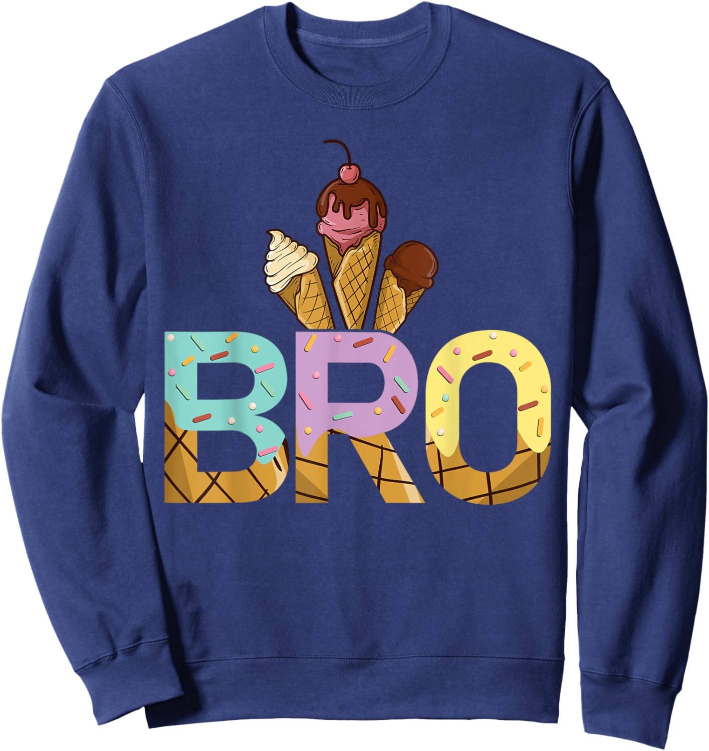 Brother Of The Sweet One Ice Cream 1st First Birthday Family Sweatshirt - Sweatshirt | Navy