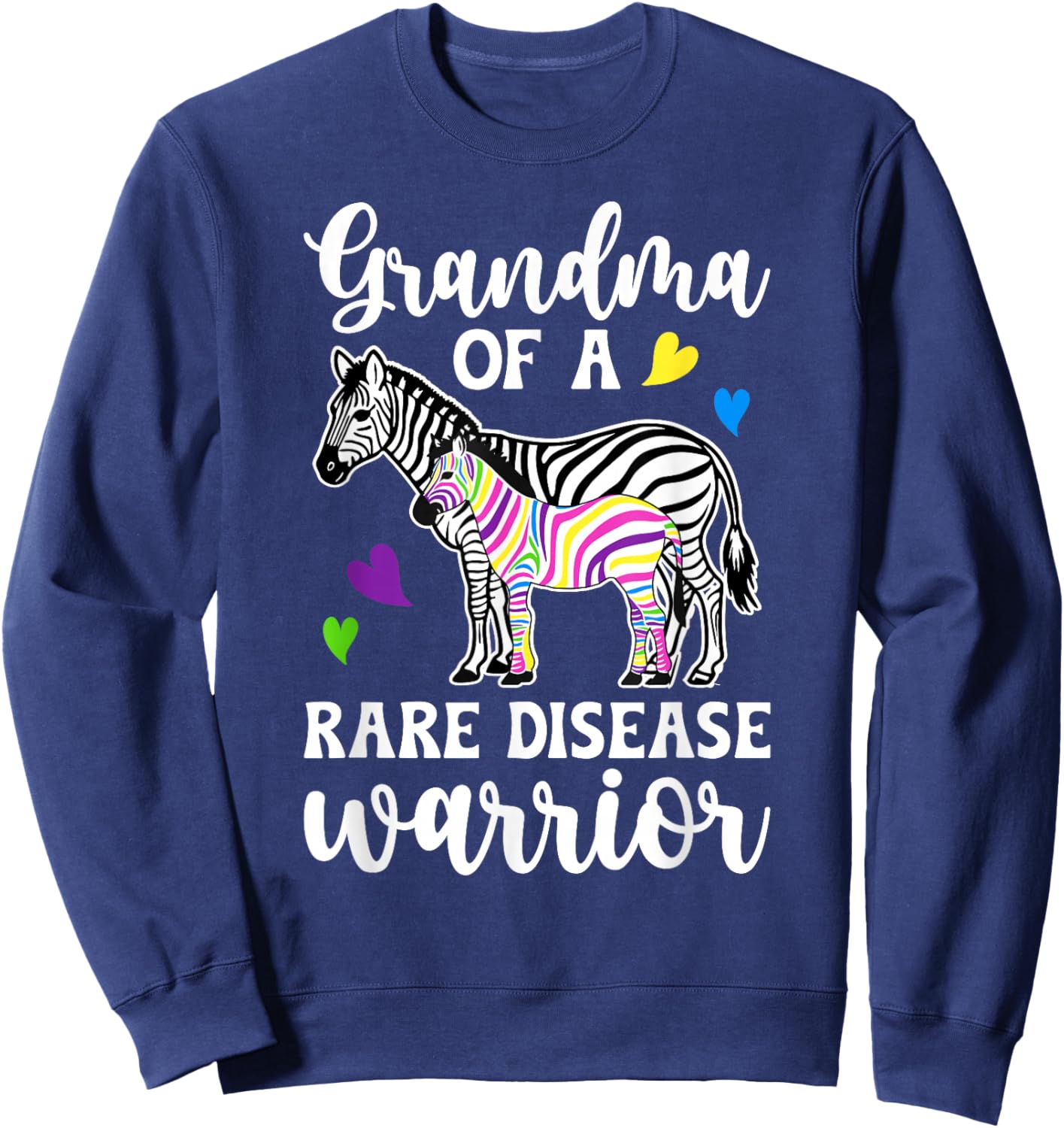 Grandma of A Rare Disease Warrior Rare Disease Awareness Sweatshirt - Sweatshirt | Navy