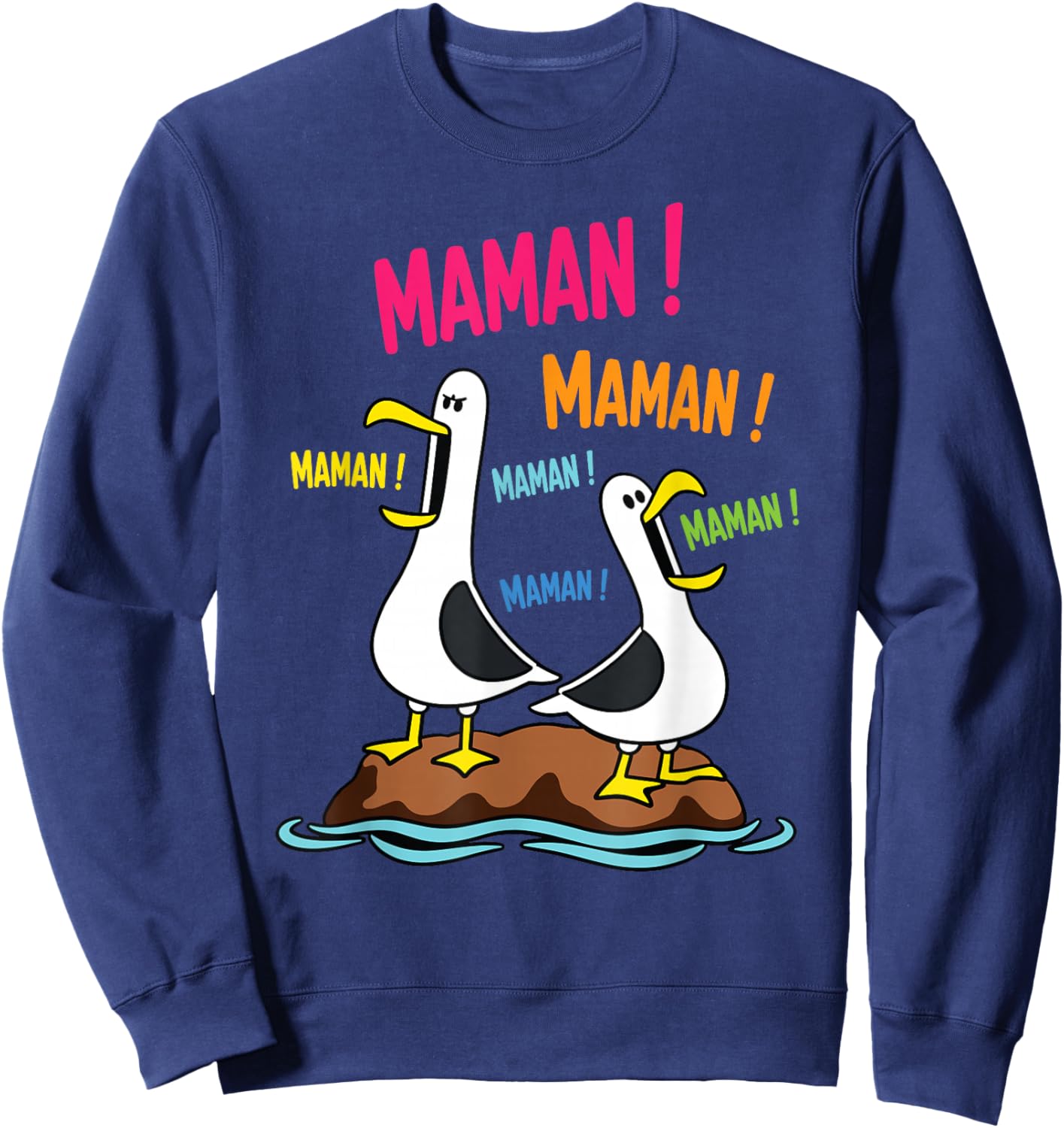 Motif Mouette Drôle Maman Meme Oiseaux Criant Maman Sweatshirt - Sweatshirt | Navy