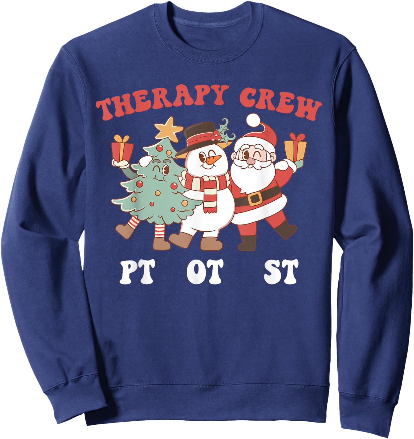 Retro Therapy Crew Pt Ot St Santa Snowman Christmas Tree Sweatshirt - Sweatshirt | Navy