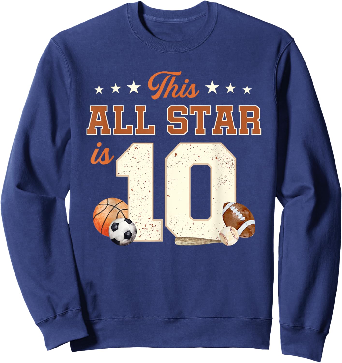 This All Star is 10 Year Old Boy 10th Birthday Sports Sweatshirt - Sweatshirt | Navy