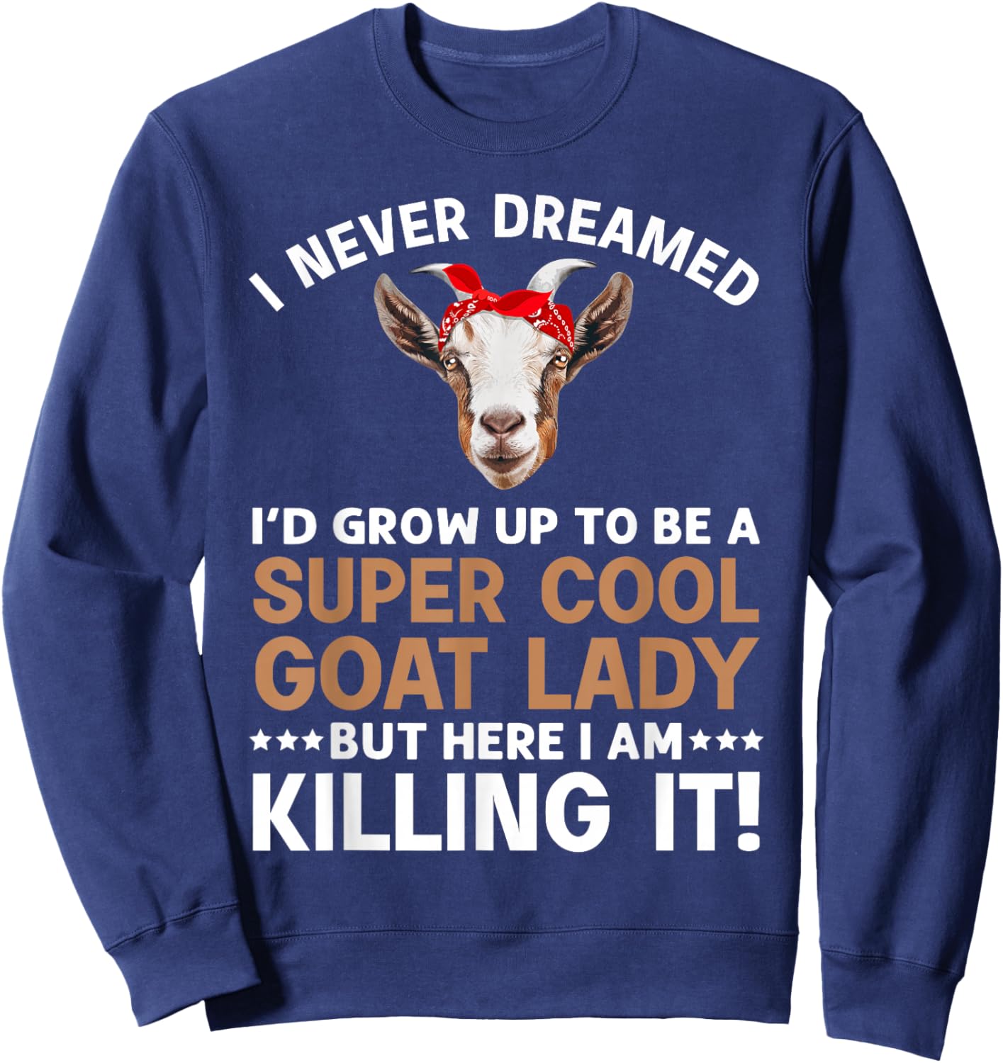 Cool Goat Lady Art Girl Animal Farmer Goat Lover Sweatshirt - Sweatshirt | Navy