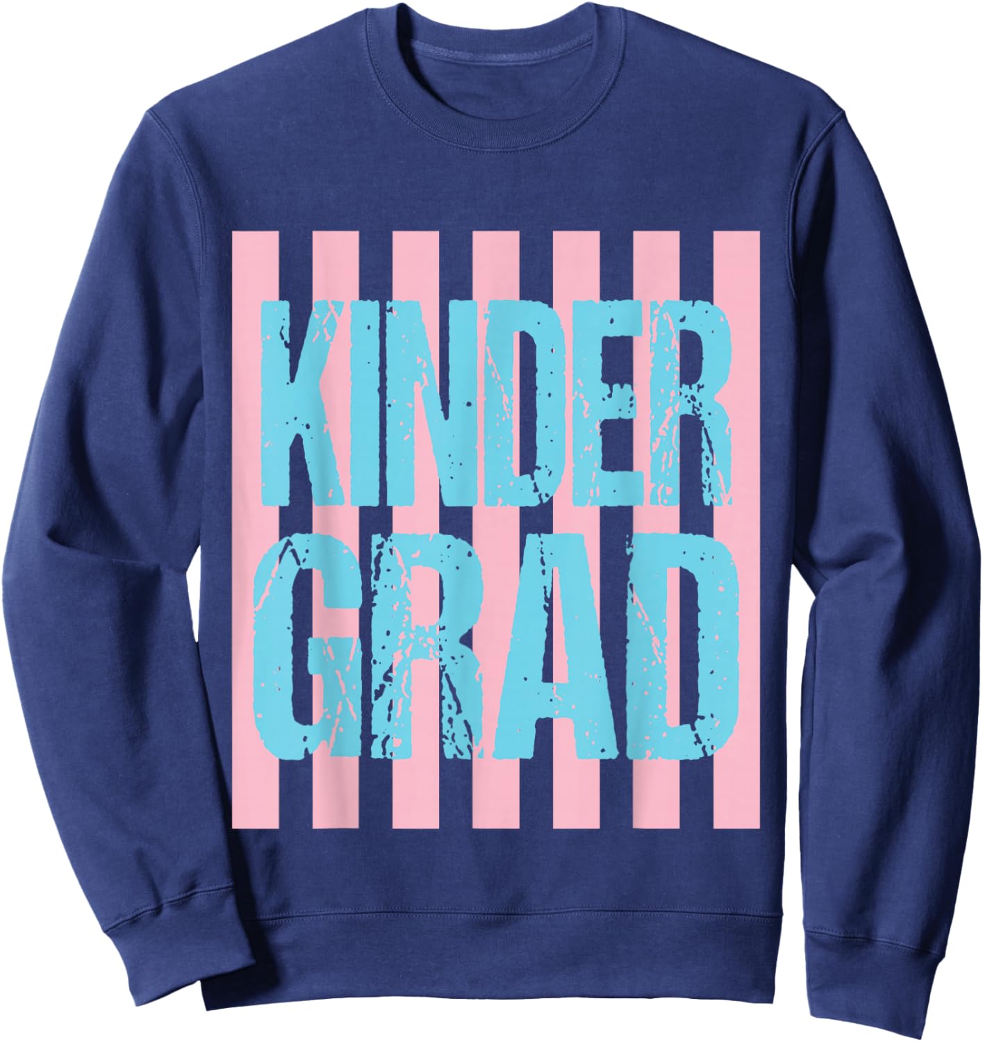 Striped Kinder Grad End of School Kindergarten Graduation Sweatshirt - Sweatshirt | Navy