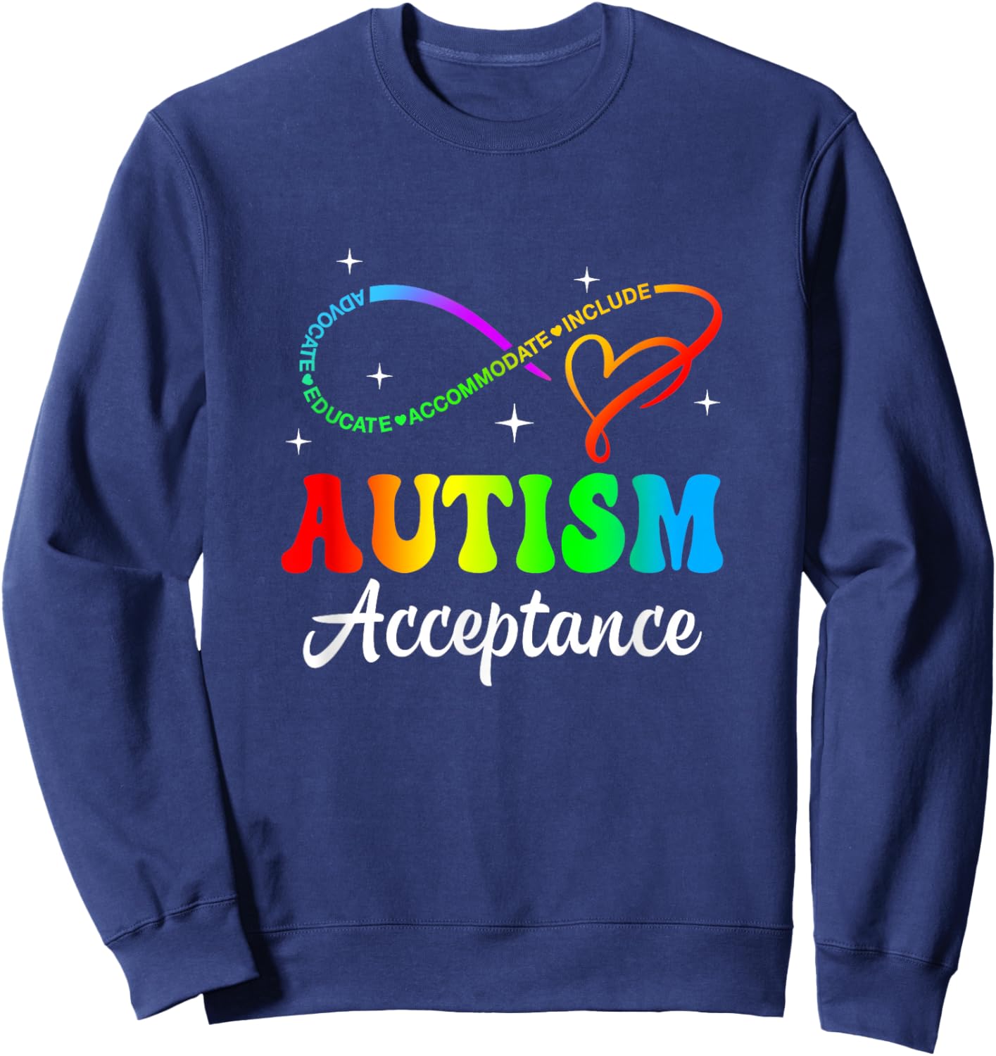 Autism Awareness Acceptance Infinity Symbol Men Women Kid Sweatshirt - Sweatshirt | Navy
