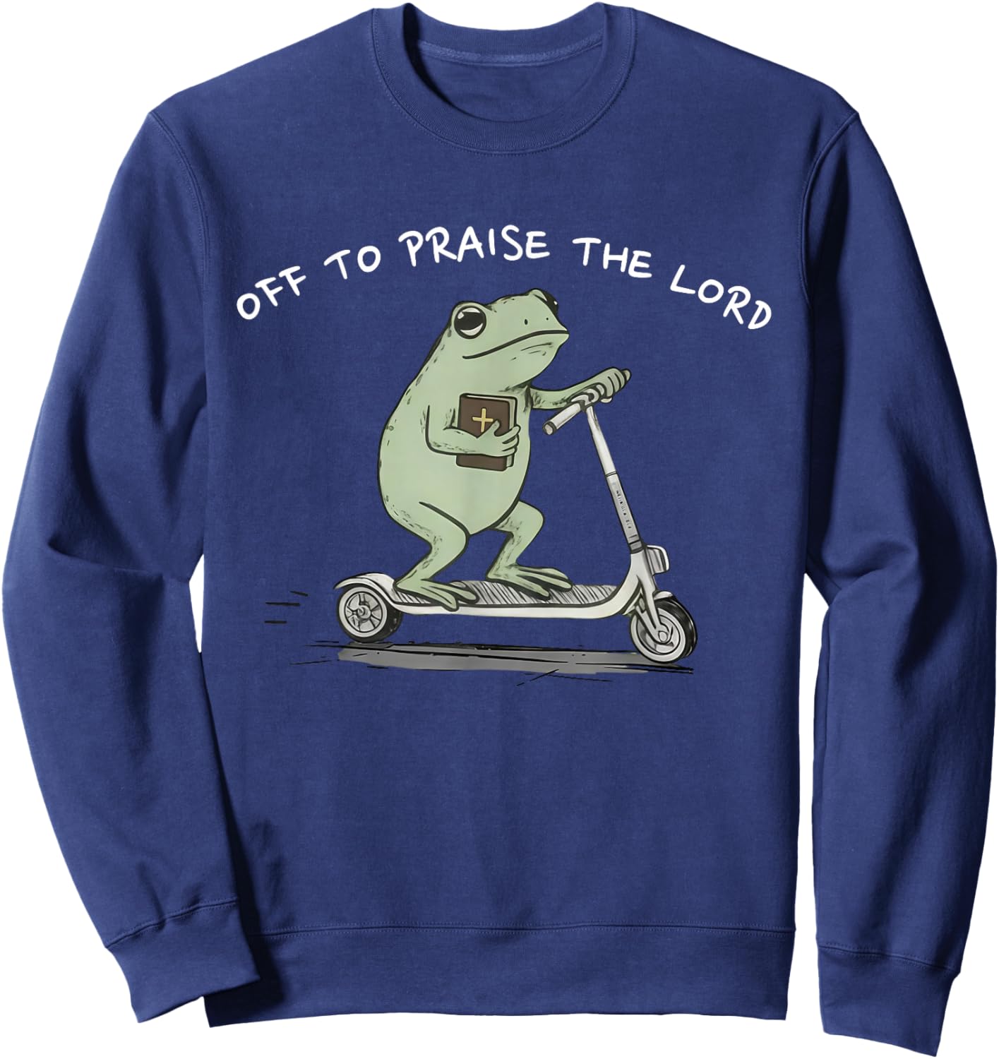 Off to Praise The Lord Sweatshirt - Sweatshirt | Navy