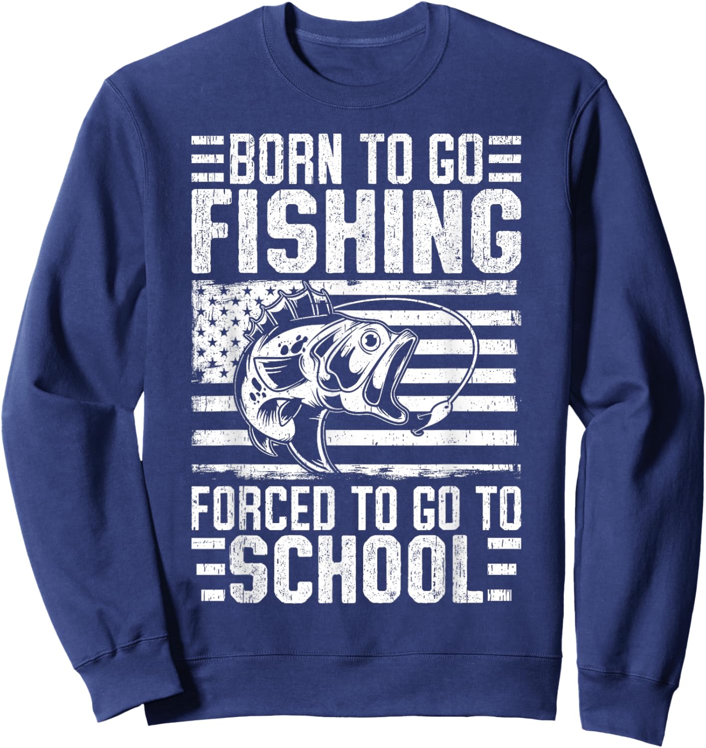 Born To Go Fishing Bass Fish Fisherman Boy Kid Funny Fishing Sweatshirt - Sweatshirt | Navy