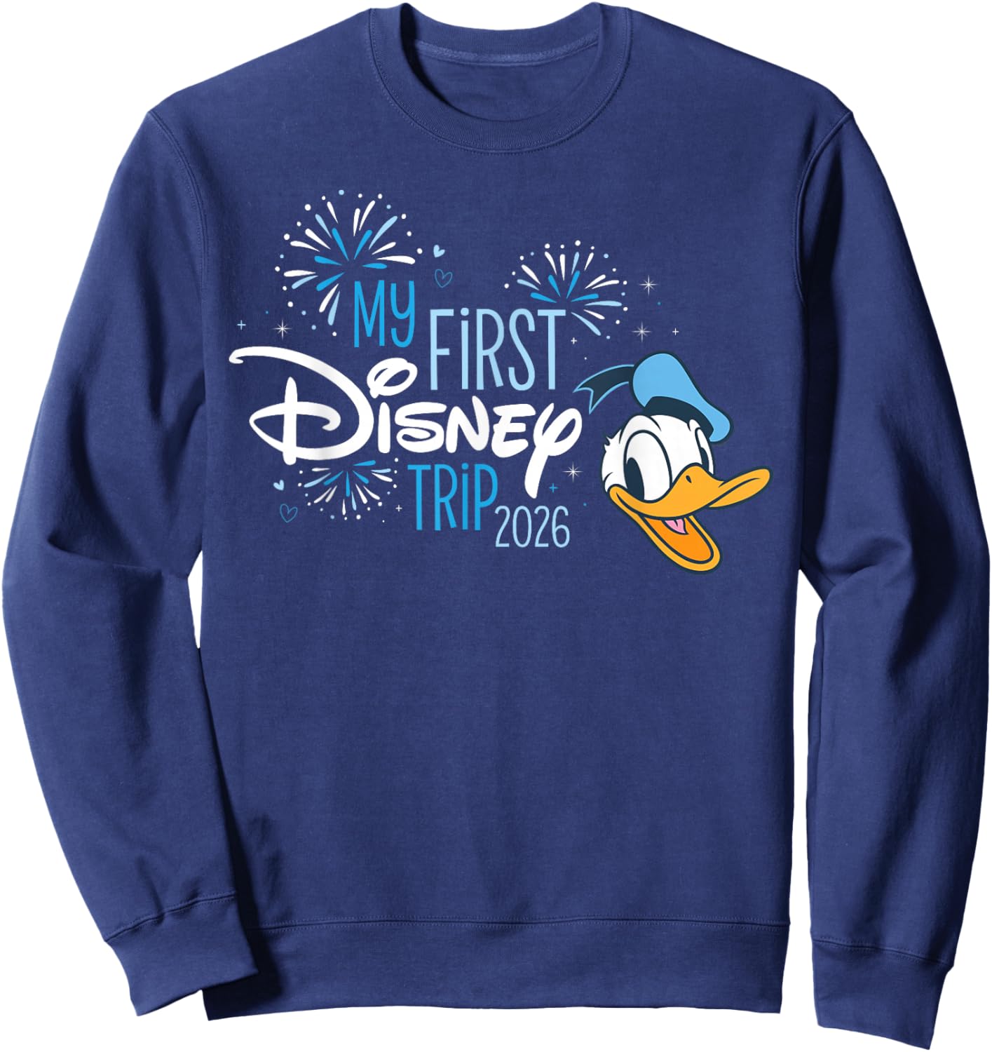 Disney Donald Duck My First Disney Trip 2026 Vacation Sweatshirt - Sweatshirt | Navy