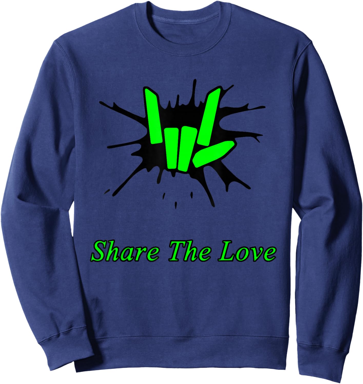 Kids Share The Love Merch for Birthday Gifts Sweatshirt - Sweatshirt | Navy