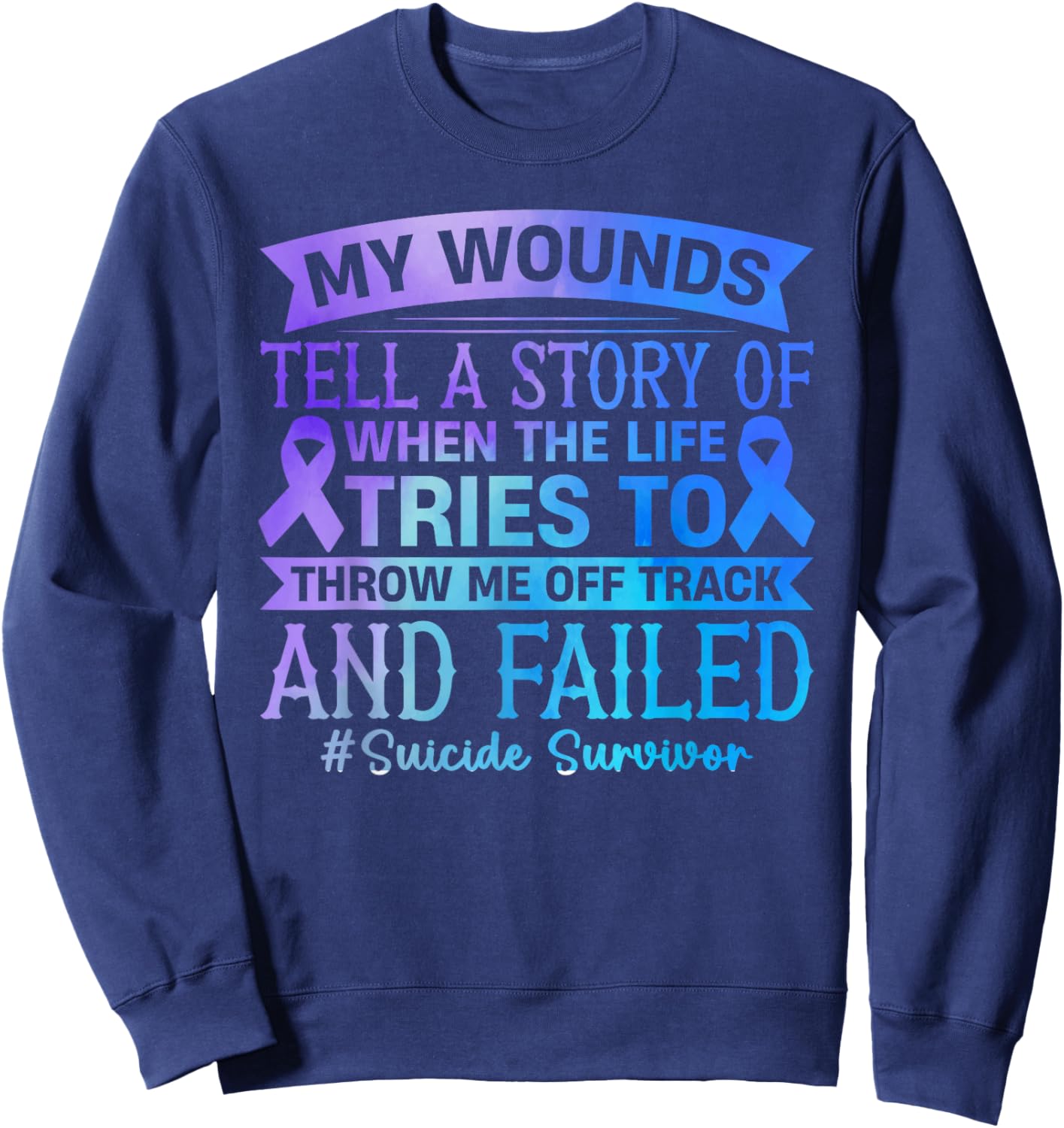 Suicides prevention Suicide Survivor Sweatshirt - Sweatshirt | Navy