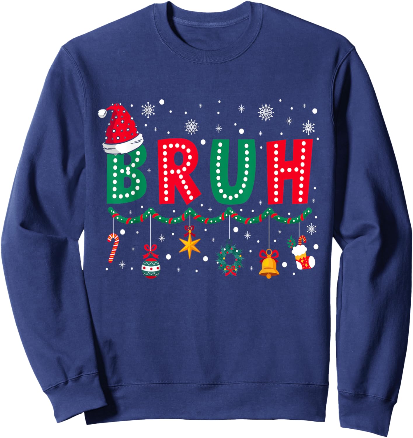Bruh Christmas Funny Slang Meme Xmas Pajamas Boys Teens Men Sweatshirt - Sweatshirt | Navy
