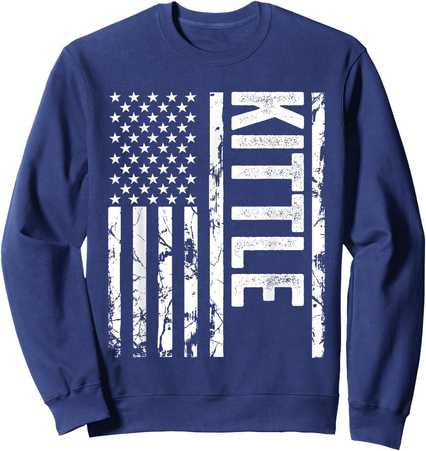 Kittle Last Name Funny Surname Team Kittle Family Reunion Sweatshirt - Sweatshirt | Navy