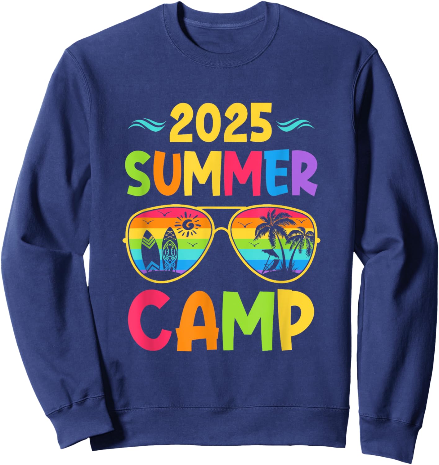 2025 Summer Camp 2025 Summer Vacation Matching Family Group Sweatshirt - Sweatshirt | Navy