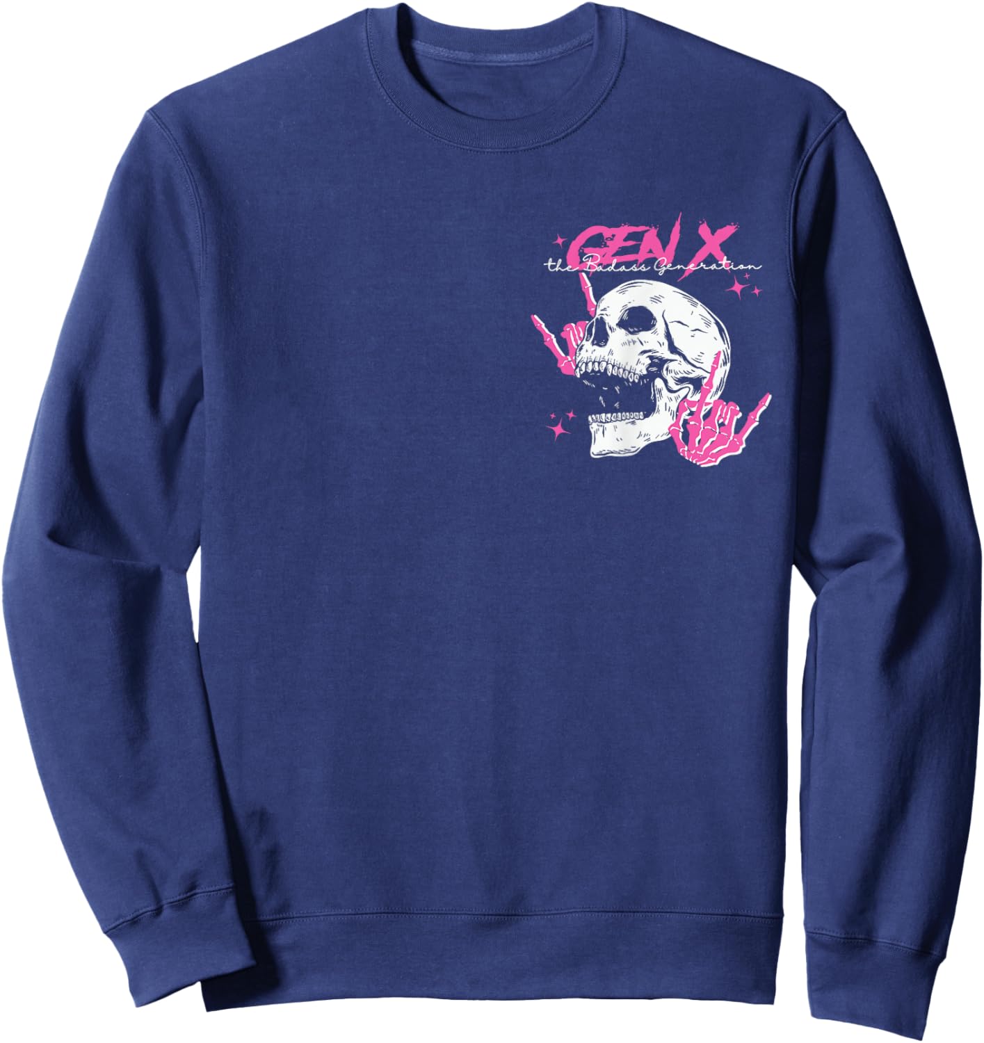Retro Gen X The Badass-Generation Skeleton Xennial 2 Sided Sweatshirt - Sweatshirt | Navy