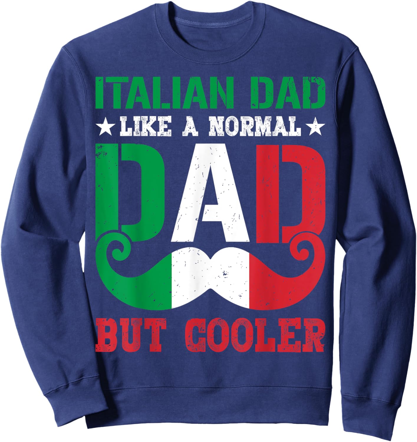 Vintage Italian Dad Italy Flag Gifts Father's Day Sweatshirt - Sweatshirt | Navy