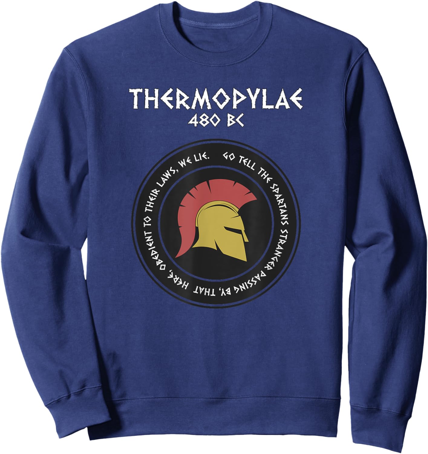 Sparta Thermopylae Epitaph Leonidas Sweatshirt - Sweatshirt | Navy