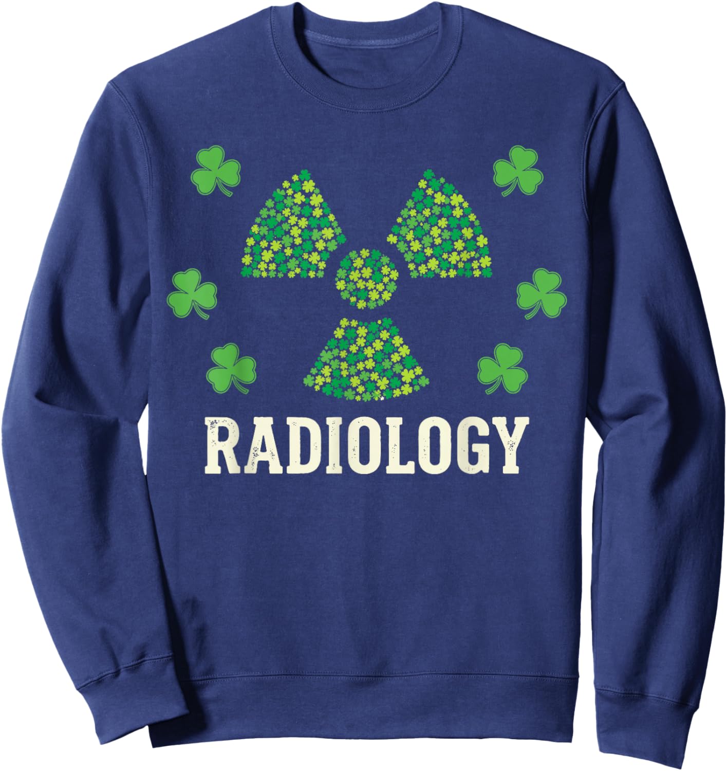 Xray Tech St Patricks Day Shirt Women, Shamrock Radiology Sweatshirt - Sweatshirt | Navy