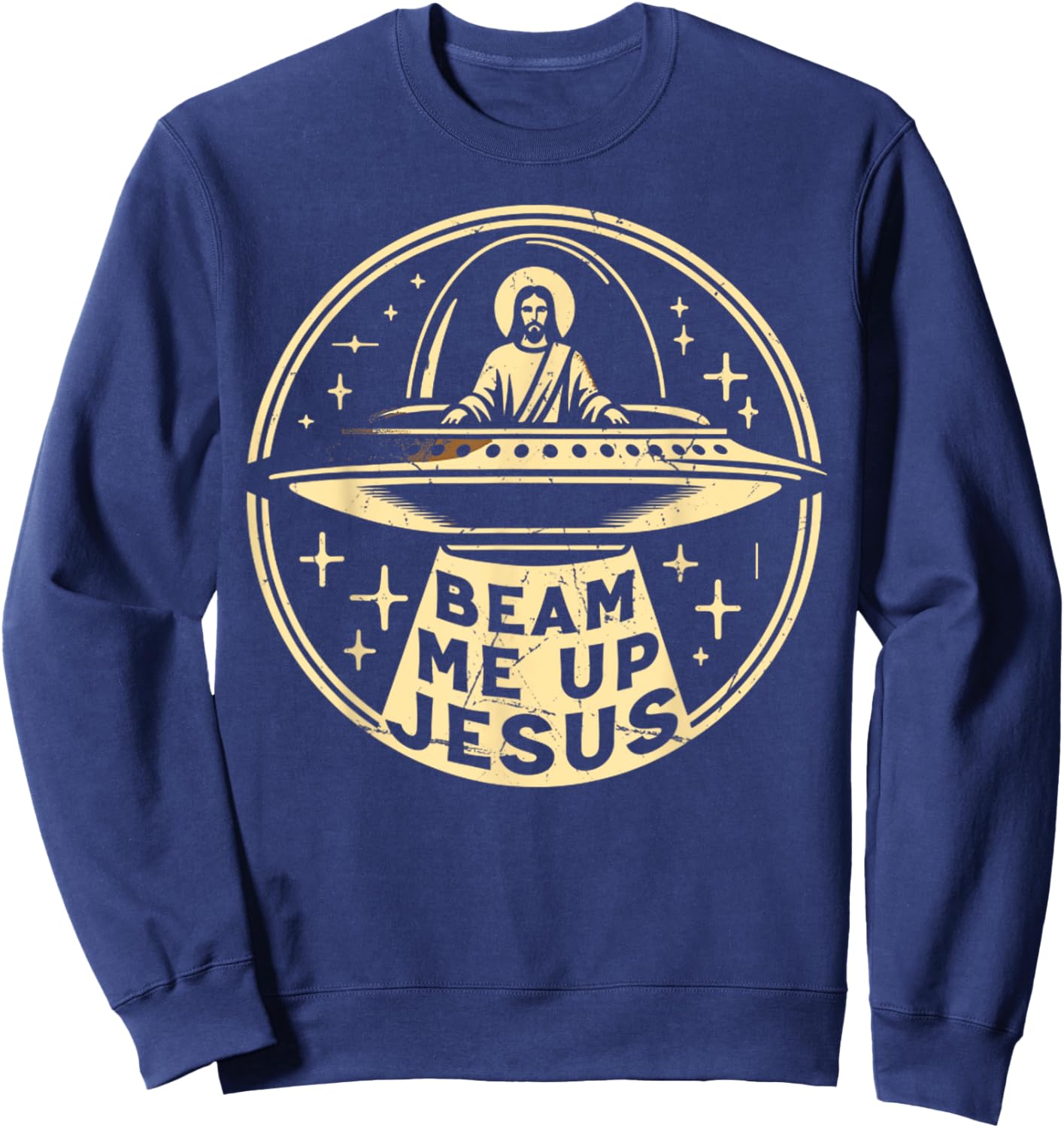 Vintage Funny Quote Beam Me Up Retro Jesus Faith Space Sweatshirt - Sweatshirt | Navy