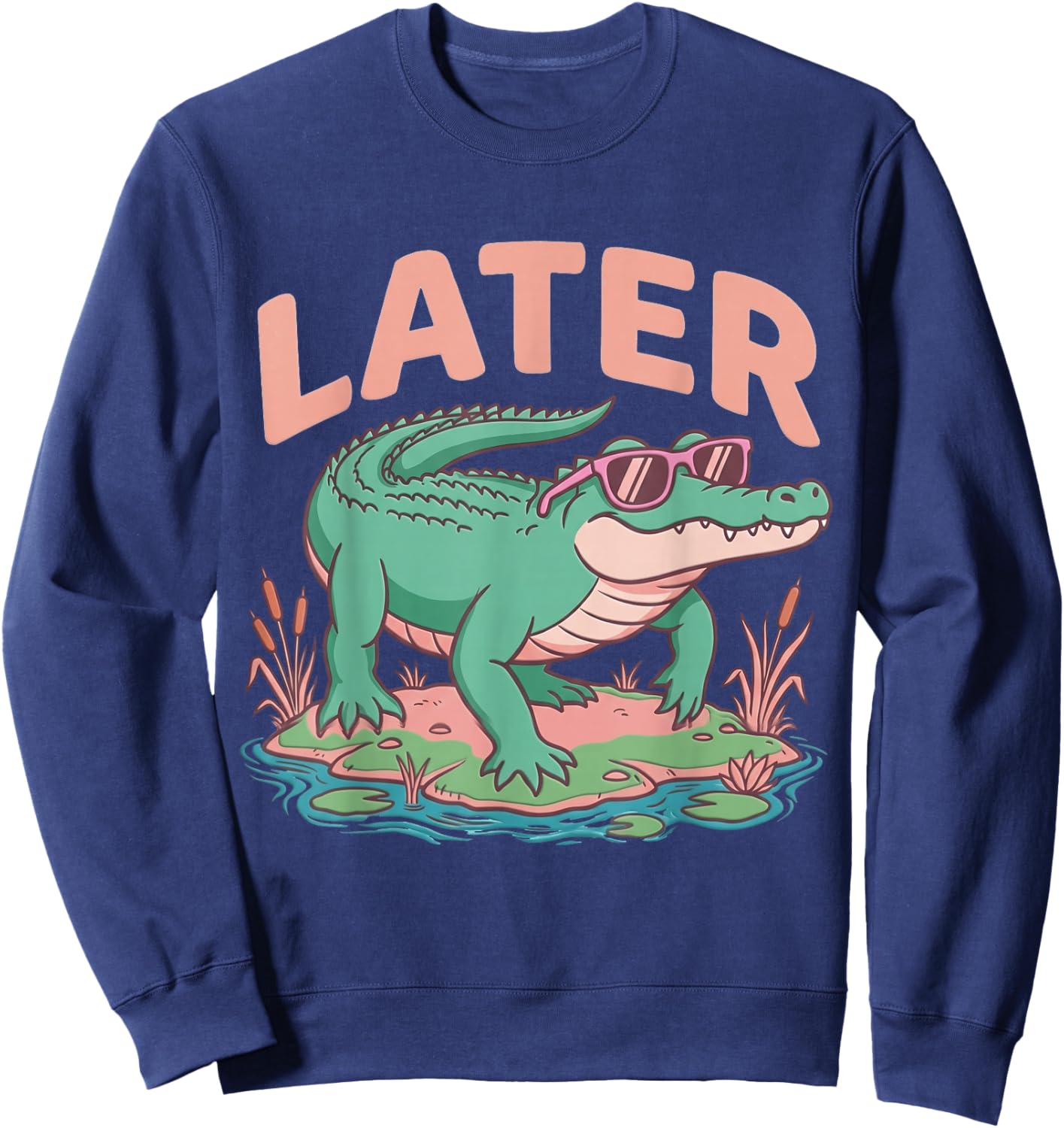 Last Day of School Teacher Summer See You Later Alligator Sweatshirt - Sweatshirt | Navy