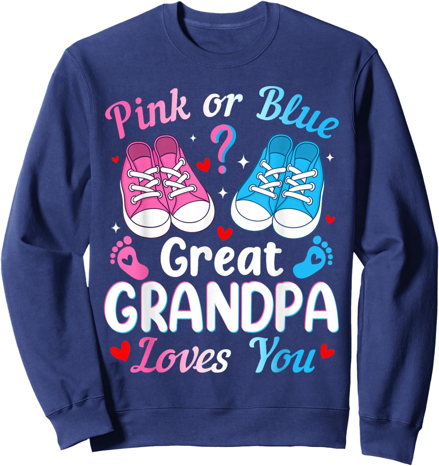 Pink or Blue Great Grandpa Loves You Baby Boy Girl Sweatshirt - Sweatshirt | Navy