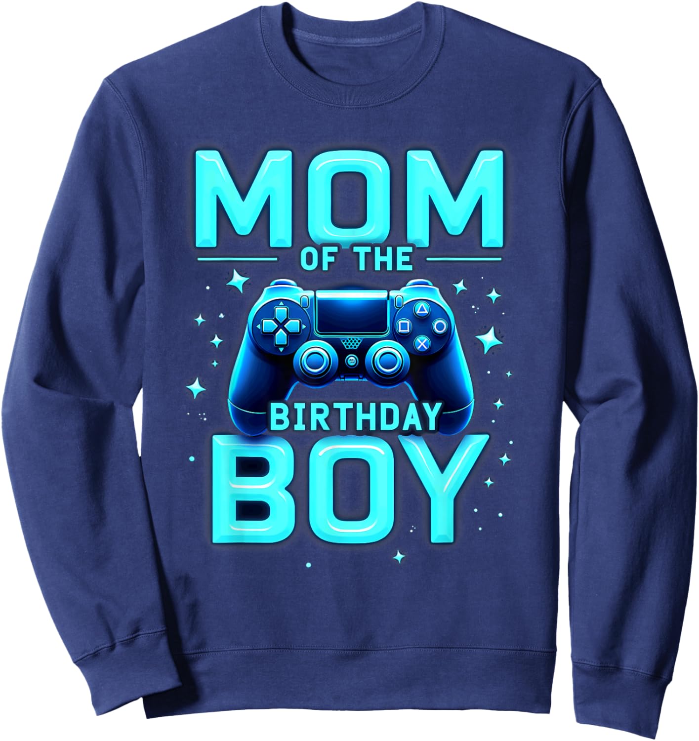 Mom Of The Birthday Boy Video Gamer Gaming Sweatshirt - Sweatshirt | Navy