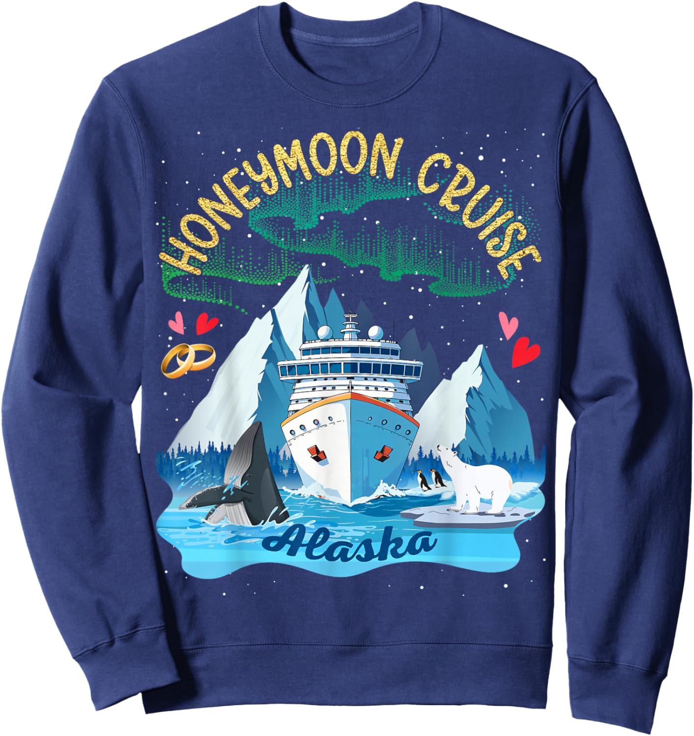 Alaska Honeymoon Cruise Match Couples Newlyweds Just Married Sweatshirt - Sweatshirt | Navy