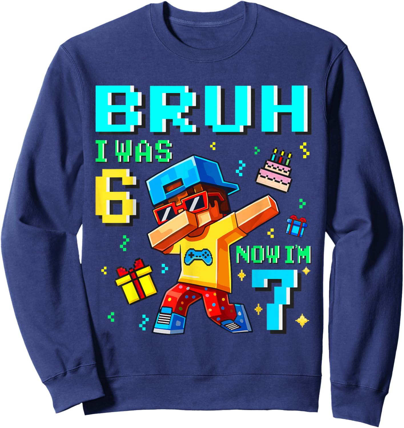 I was 6 Now I'm 7 7th Birthday 6 7 Birthday Boys Gaming Kids Sweatshirt - Sweatshirt | Navy