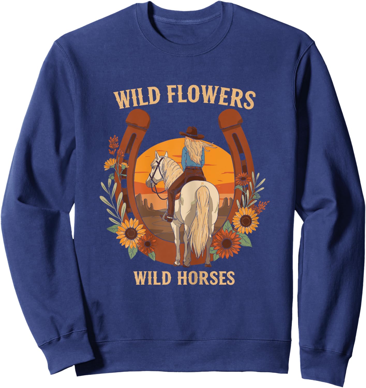 Wild Flowers Wild Horses Retro Rodeo Western Country Cowgirl Sweatshirt - Sweatshirt | Navy