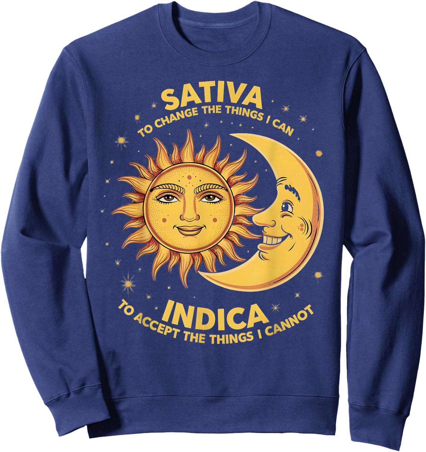 Cosmic Harmony Botanical Balance Mindset Sativa To Change Things Indica To Accept Things , Small, Black Sweatshirt - Sweatshirt | Navy