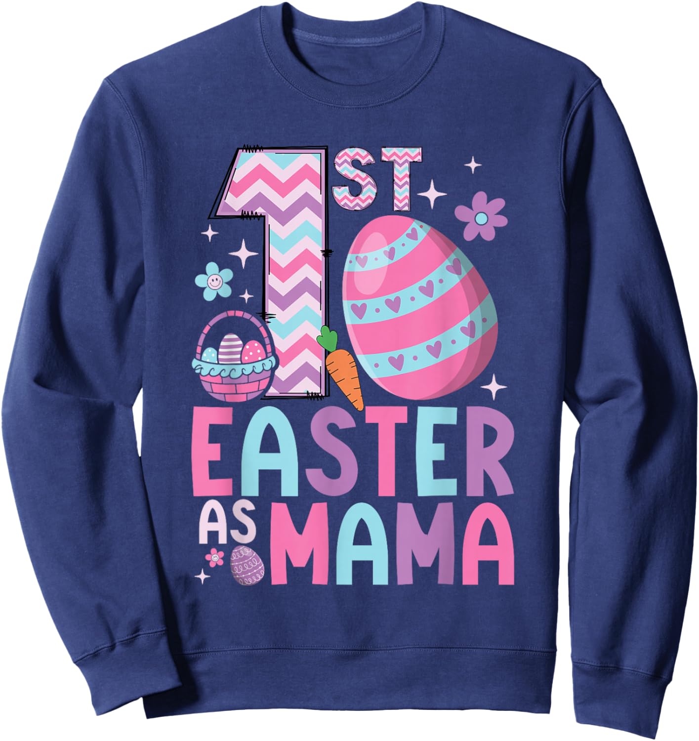 First Easter As Mama Matching Family 1st Easter New Mom Sweatshirt - Sweatshirt | Navy