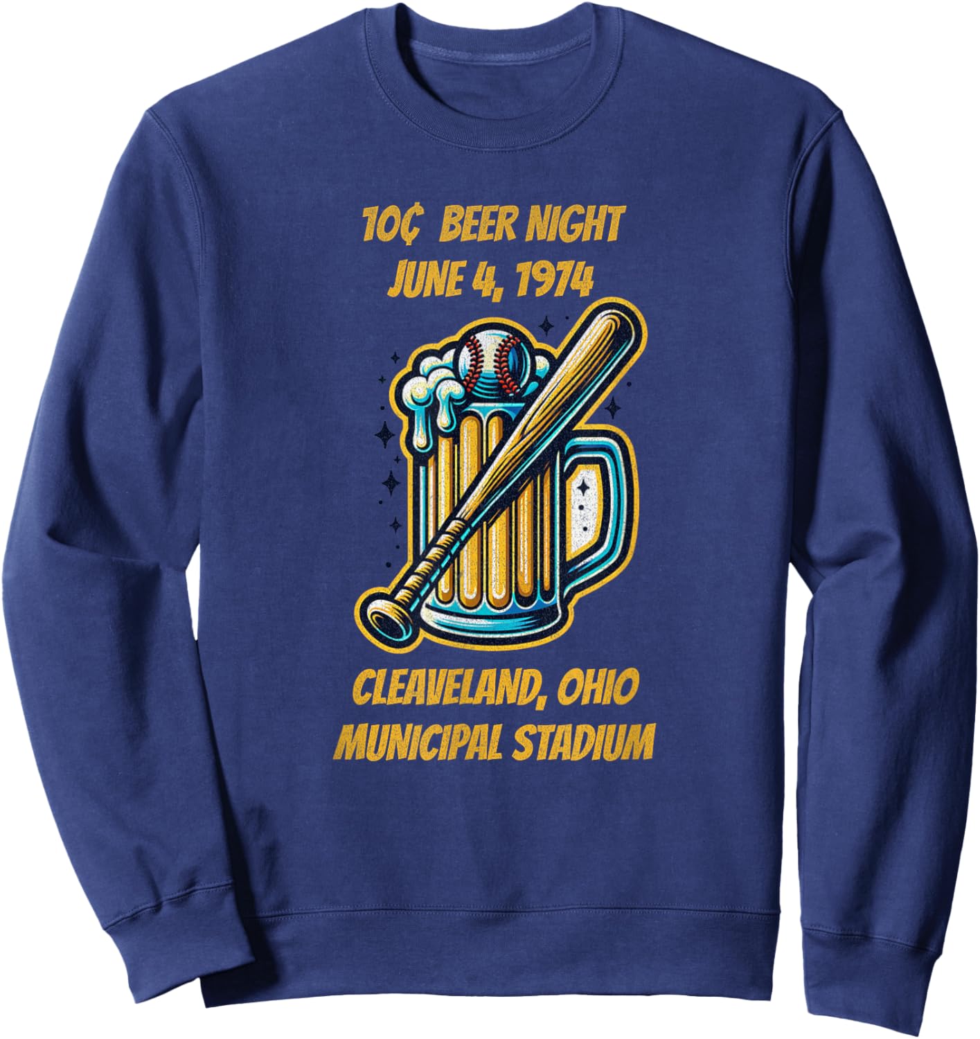 Cleveland 10 cent beer night Ohio Sweatshirt - Sweatshirt | Navy