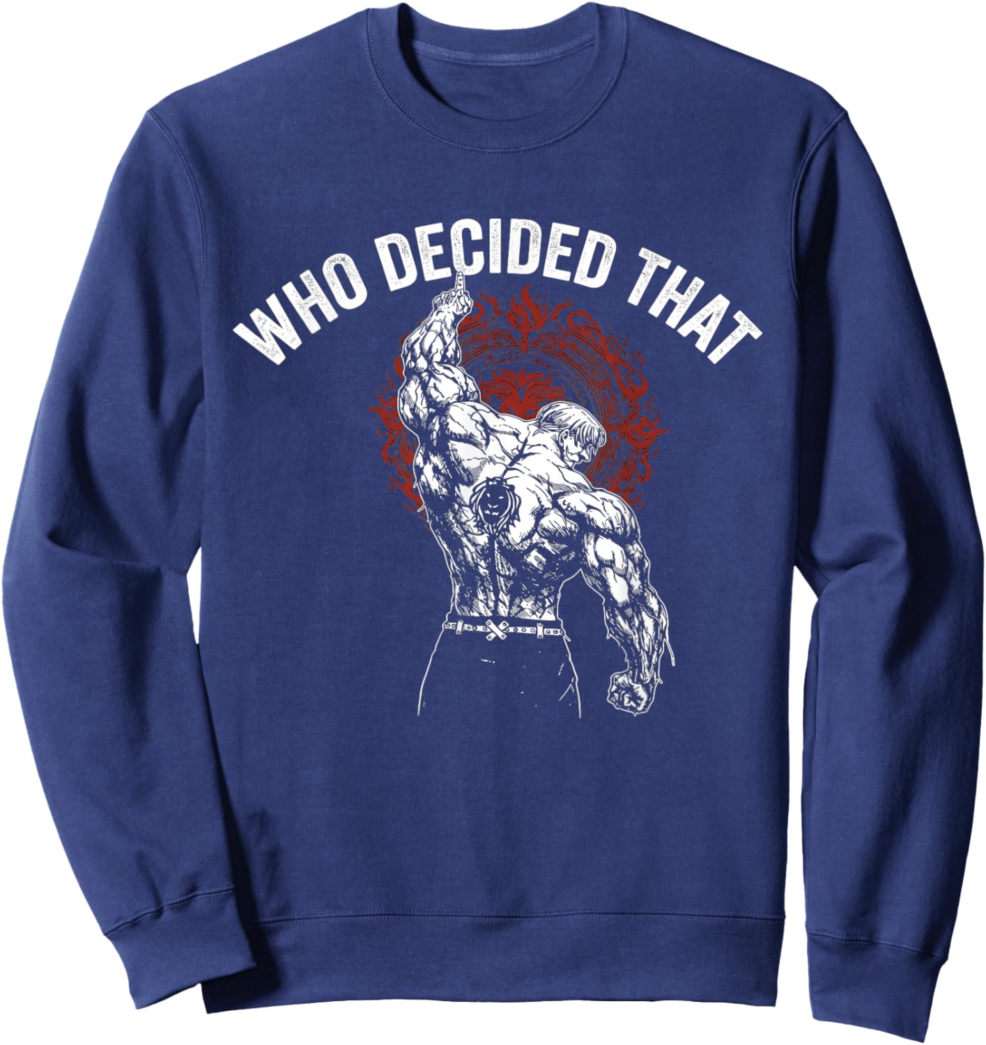 Who Decided that Gym Workout Bodybuilding Sweatshirt - Sweatshirt | Navy
