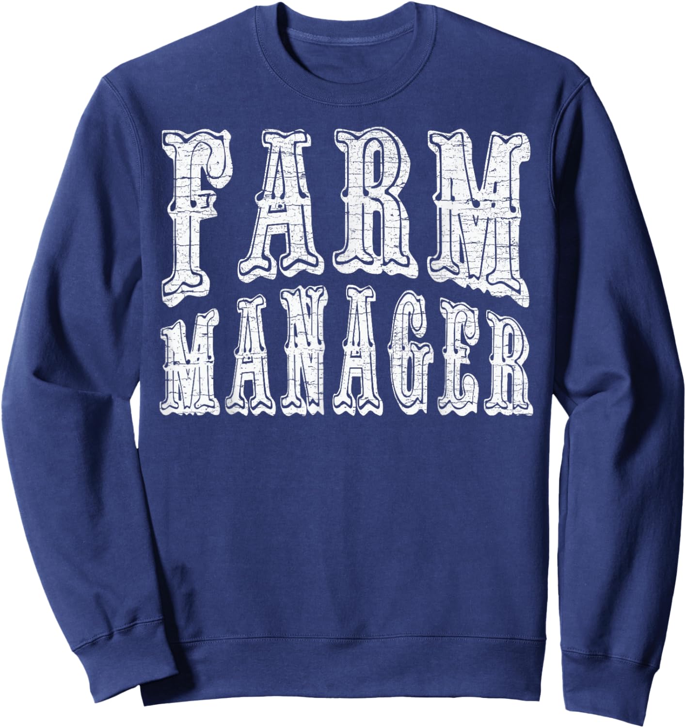 Farm Manager Vintage Country Western Worker Sweatshirt - Sweatshirt | Navy