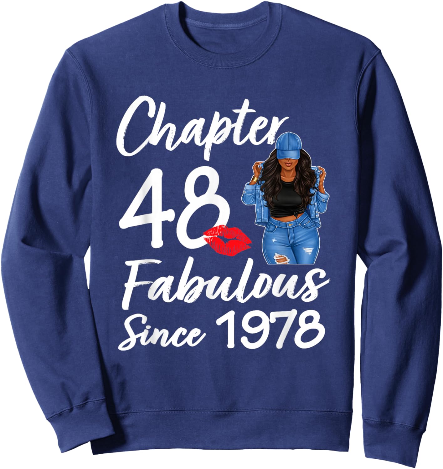 Chapter 48 Fabulous Since 1978 48th Birthday Black Women Sweatshirt - Sweatshirt | Navy