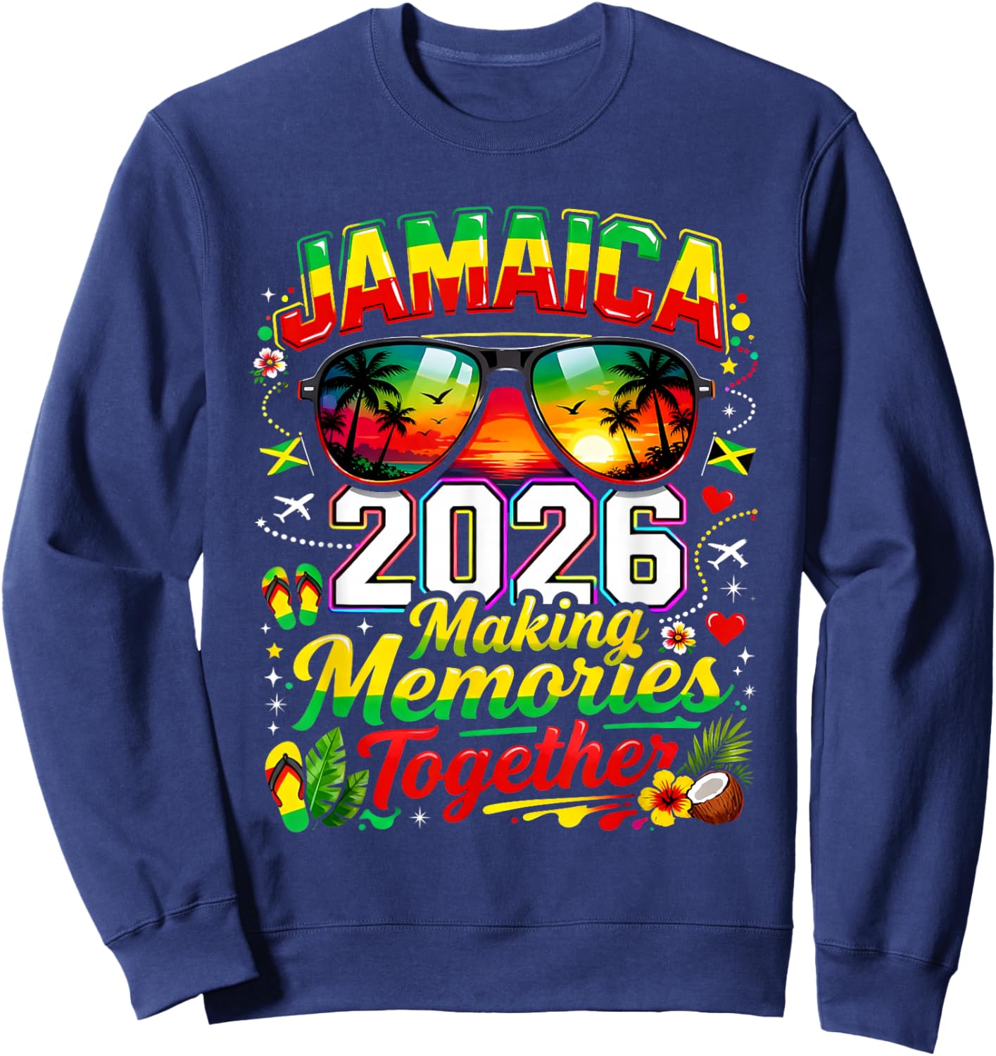 Jamaica 2026 Tropical Family Vacation Making Memories Sweatshirt - Sweatshirt | Navy
