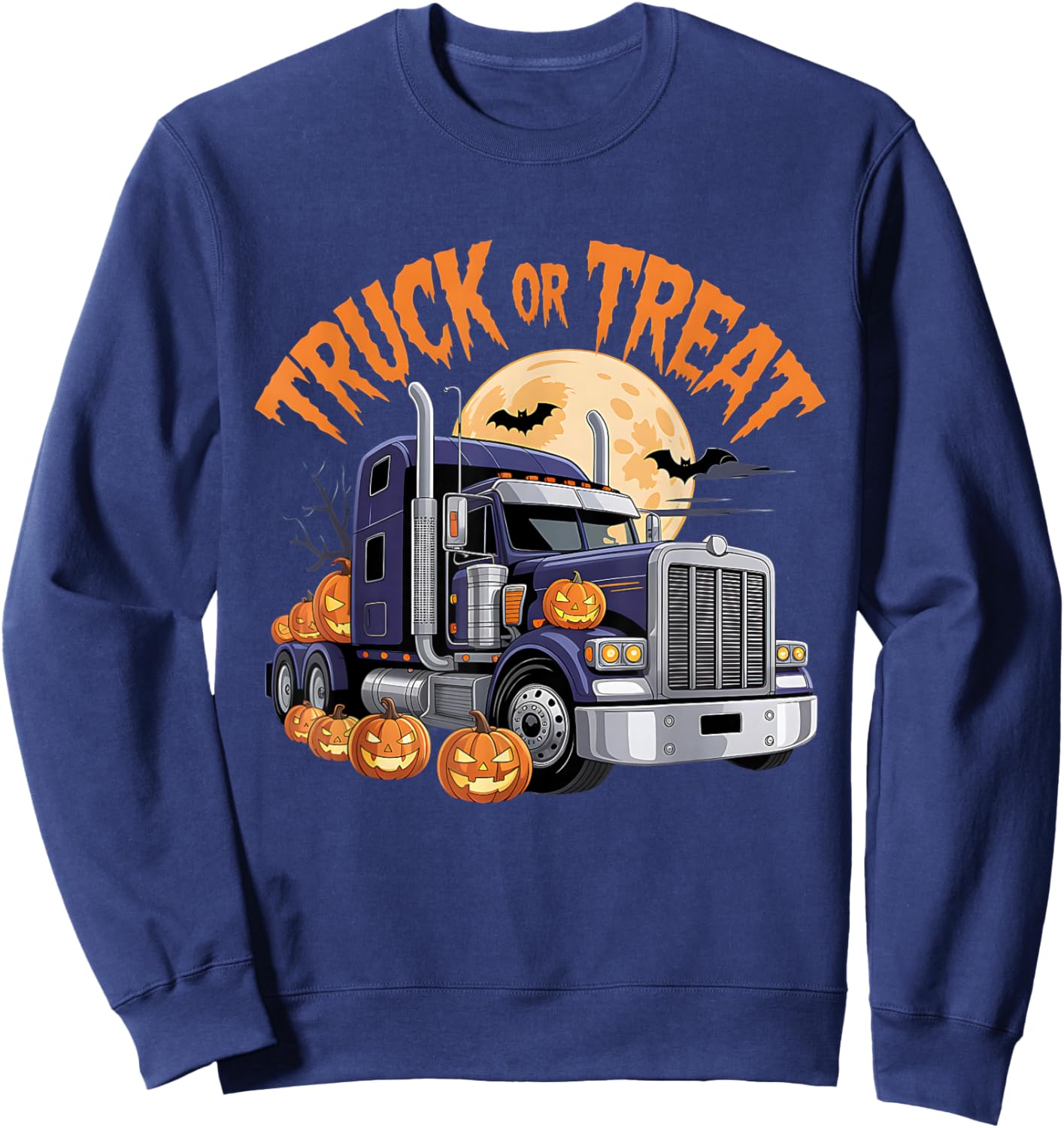 Truck Or Treat Funny Trucker Driver Halloween Costume Sweatshirt - Sweatshirt | Navy