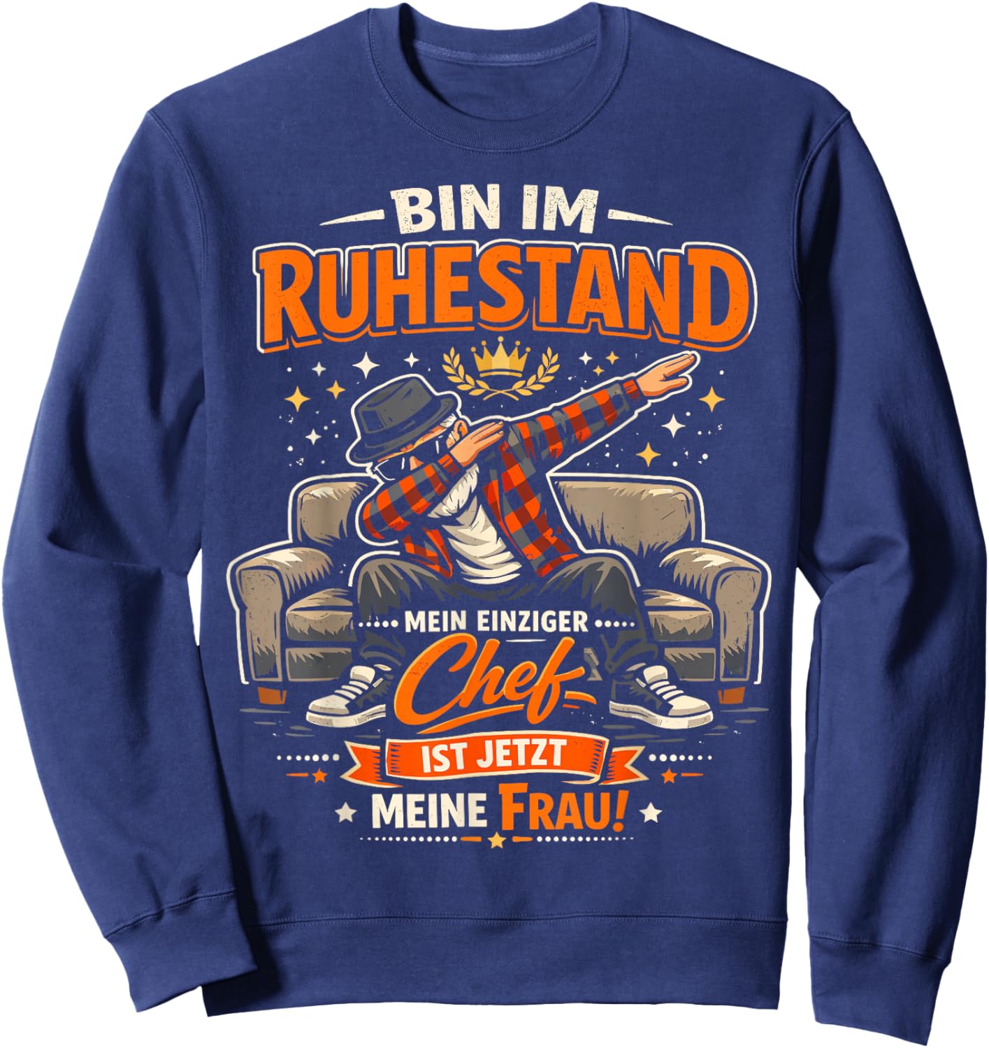 Rente 2026 Ruhestand Pension Pensionär Lustiges Rentner Sweatshirt - Sweatshirt | Navy
