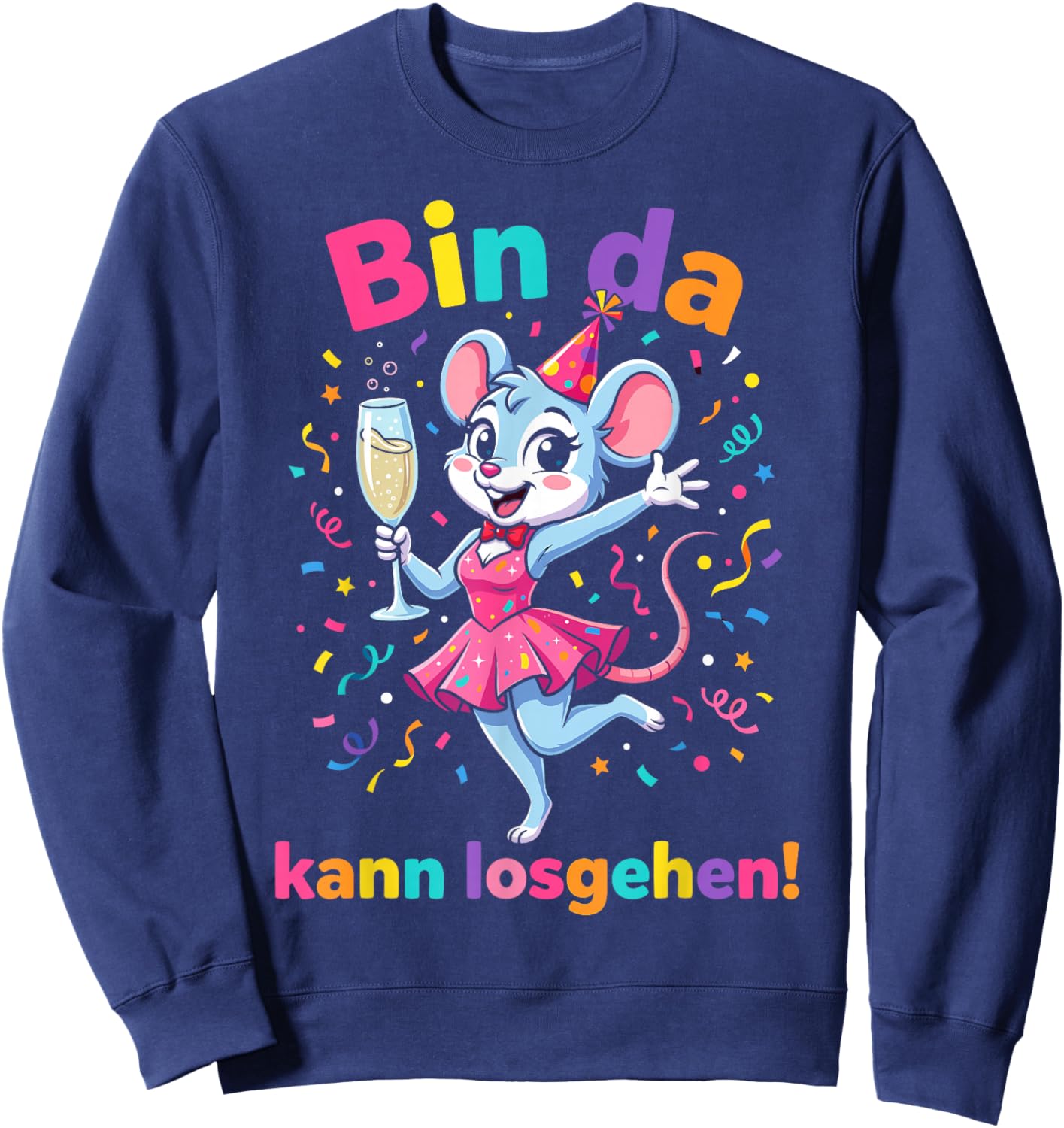with German Text "Bin da kann losgehen" [German Language] Sweatshirt - Sweatshirt | Navy