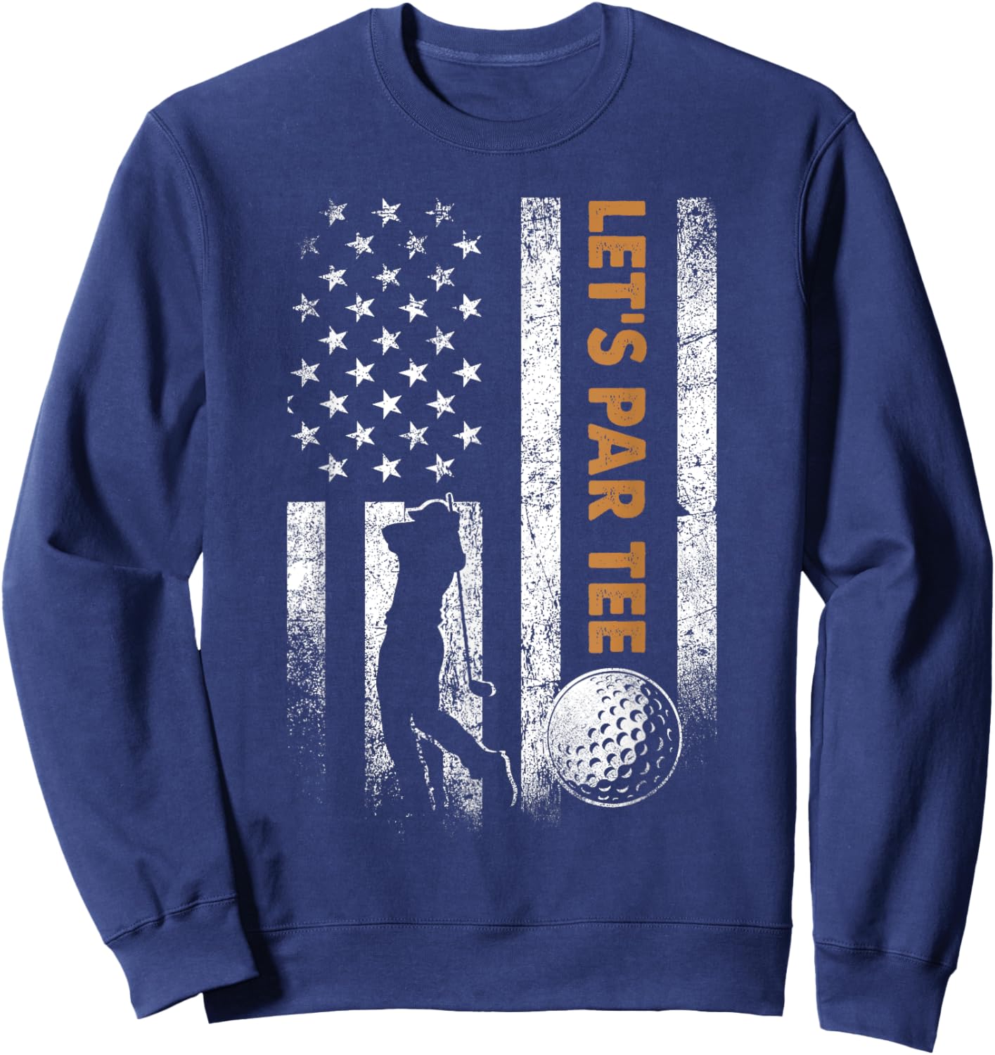 Let's Par Golfing Gifts Dad Father's Day Golf Papa Sweatshirt - Sweatshirt | Navy