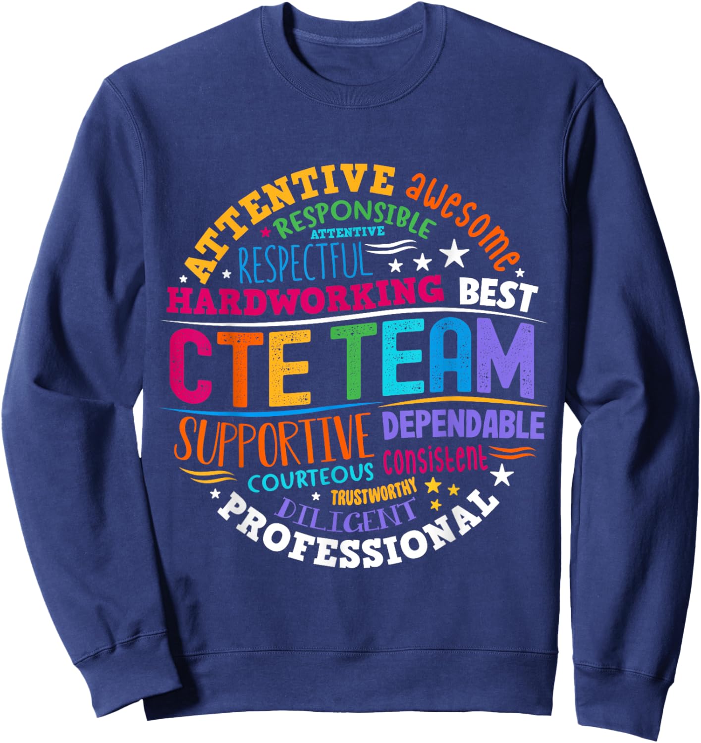 Groovy CTE Team Teacher Back To School Teachers Students Sweatshirt - Sweatshirt | Navy