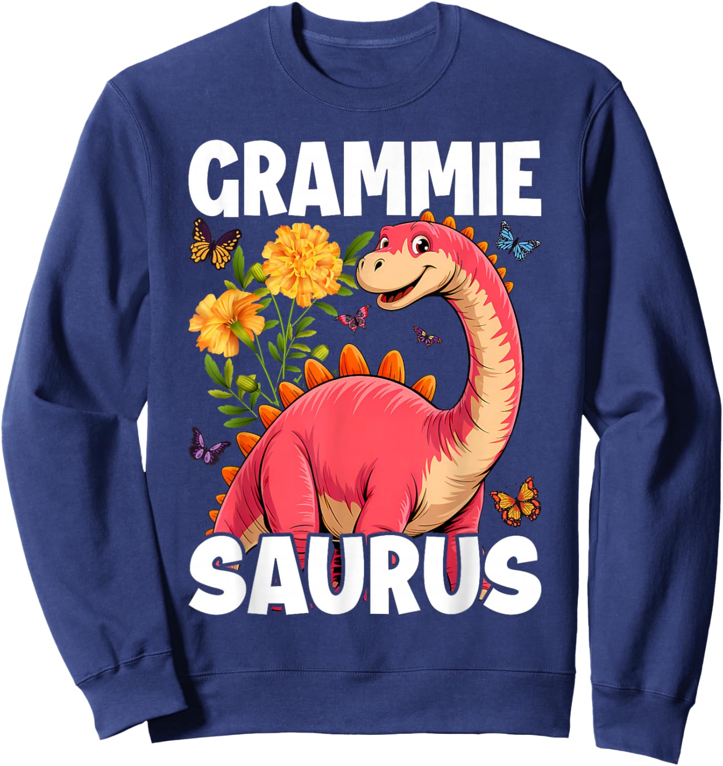 Grammie Saurus Grandma Mother's Day Thanksgiving Christmas Sweatshirt - Sweatshirt | Navy