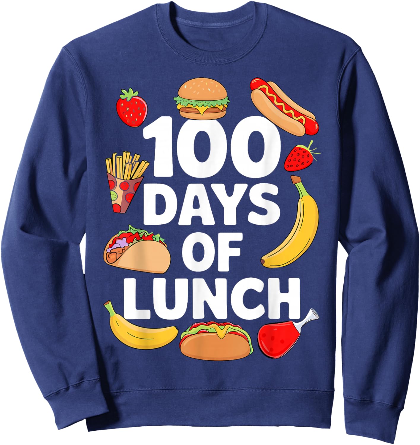 100 Days Of Lunch Lady Cafeteria Worker 100th Day Of School Sweatshirt - Sweatshirt | Navy