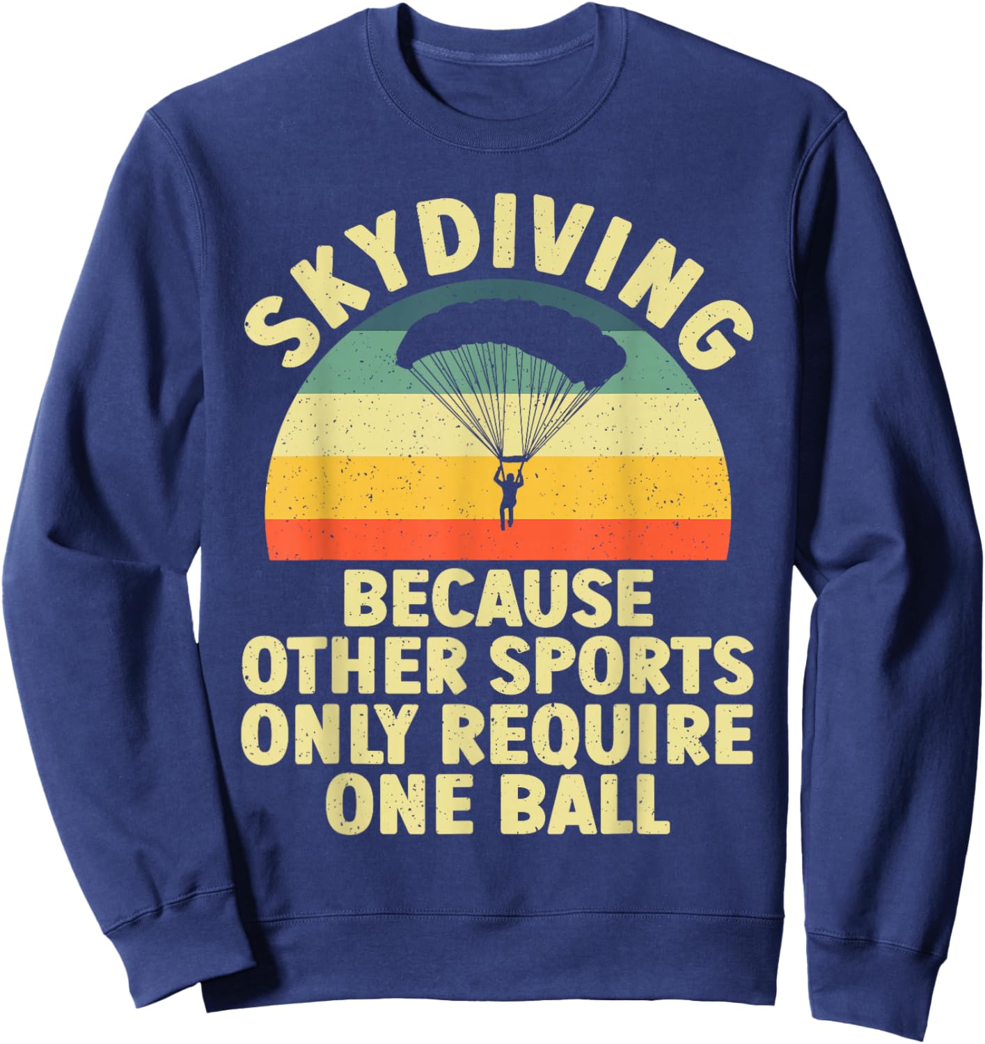 Skydiving Design Women Skydiver Parachute Sky Diving Sweatshirt - Sweatshirt | Navy