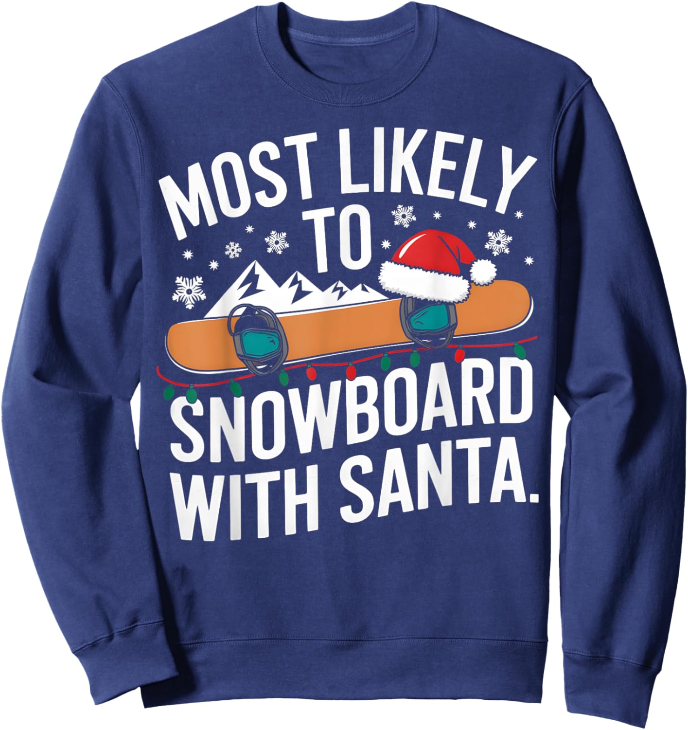 Santa Snowboarding Christmas Winter Sports Humor Pajamas Sweatshirt - Sweatshirt | Navy