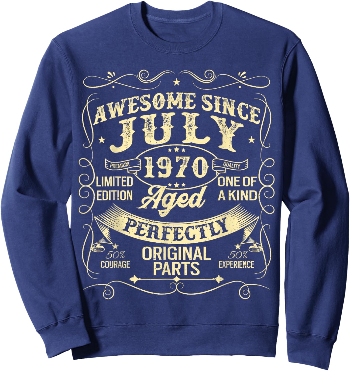 Awesome Since July 1970 Year Of Birth Birthday 1970 Vintage Sweatshirt - Sweatshirt | Navy