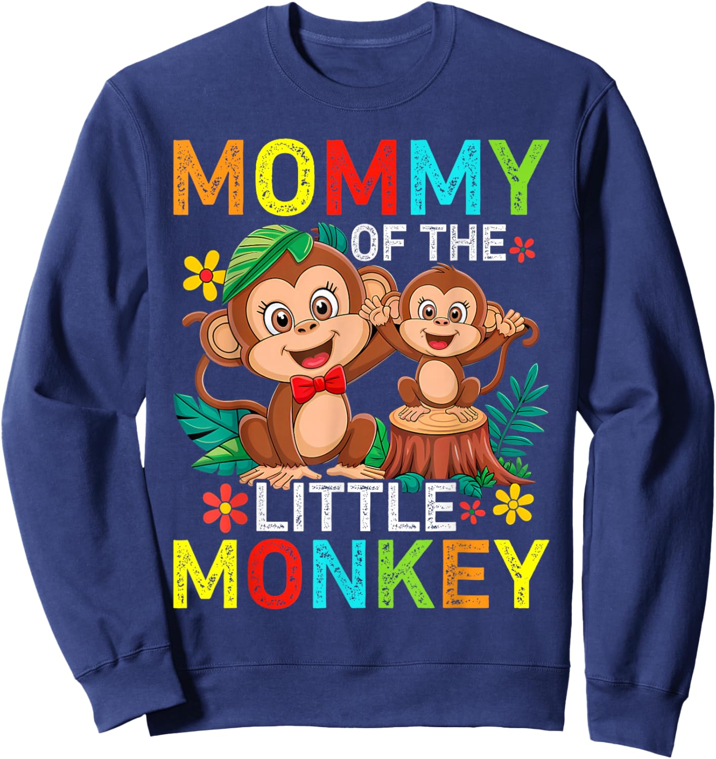 Mommy Of Little Monkey Birthday Family Matching Sweatshirt - Sweatshirt | Navy
