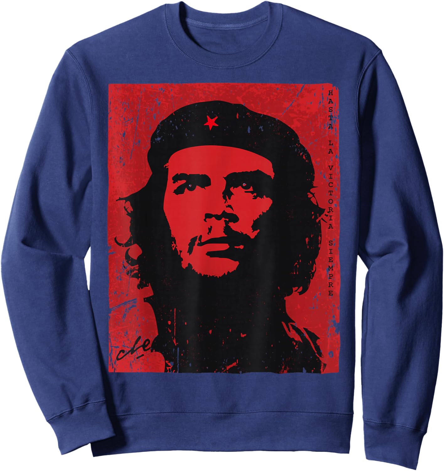 Che Guevara Red Shirt Hasta La Victoria Siempre Revolution Sweatshirt - Sweatshirt | Navy