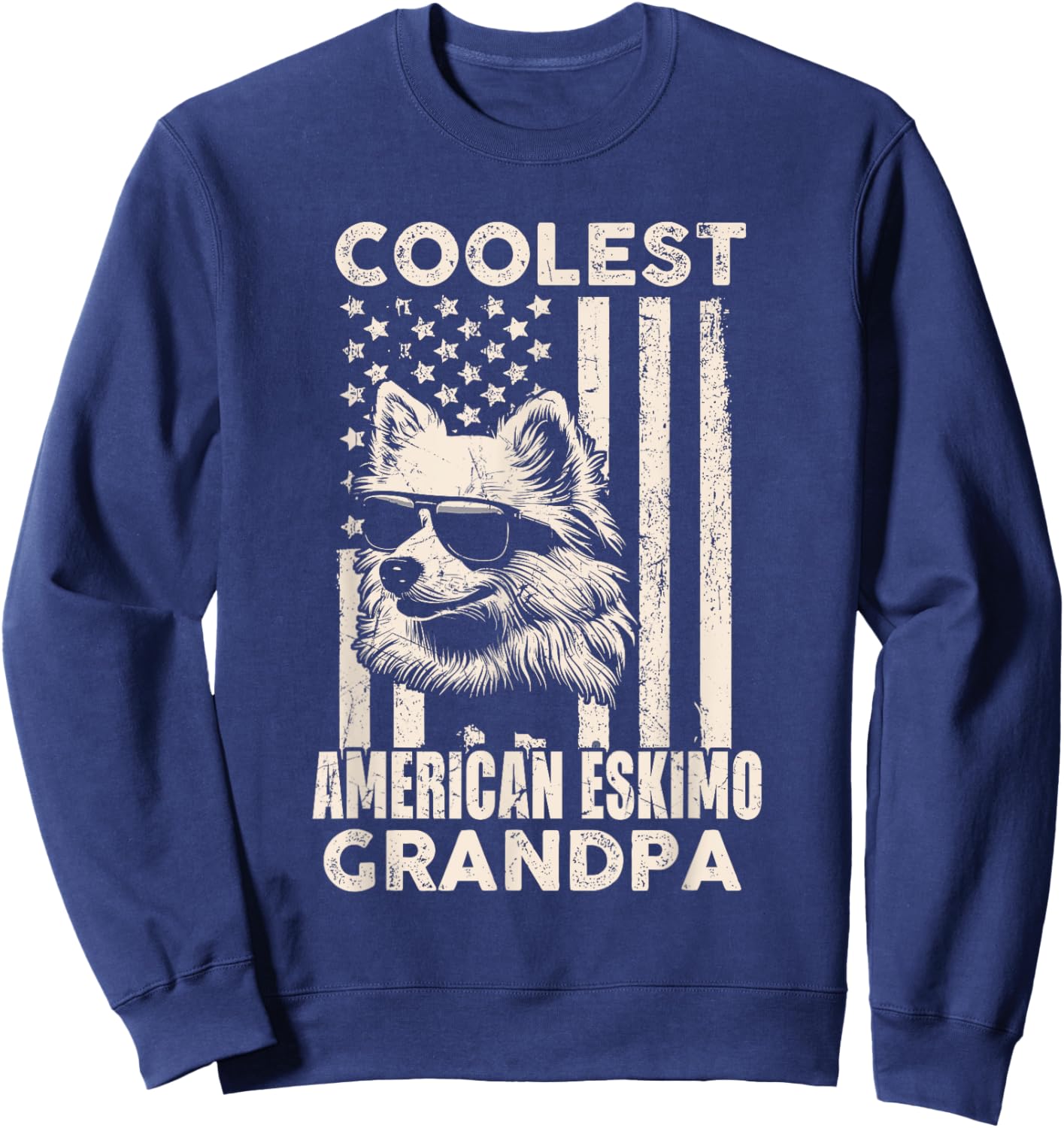 Coolest American Eskimo Grandpa Vintage American Flag Funny Sweatshirt - Sweatshirt | Navy
