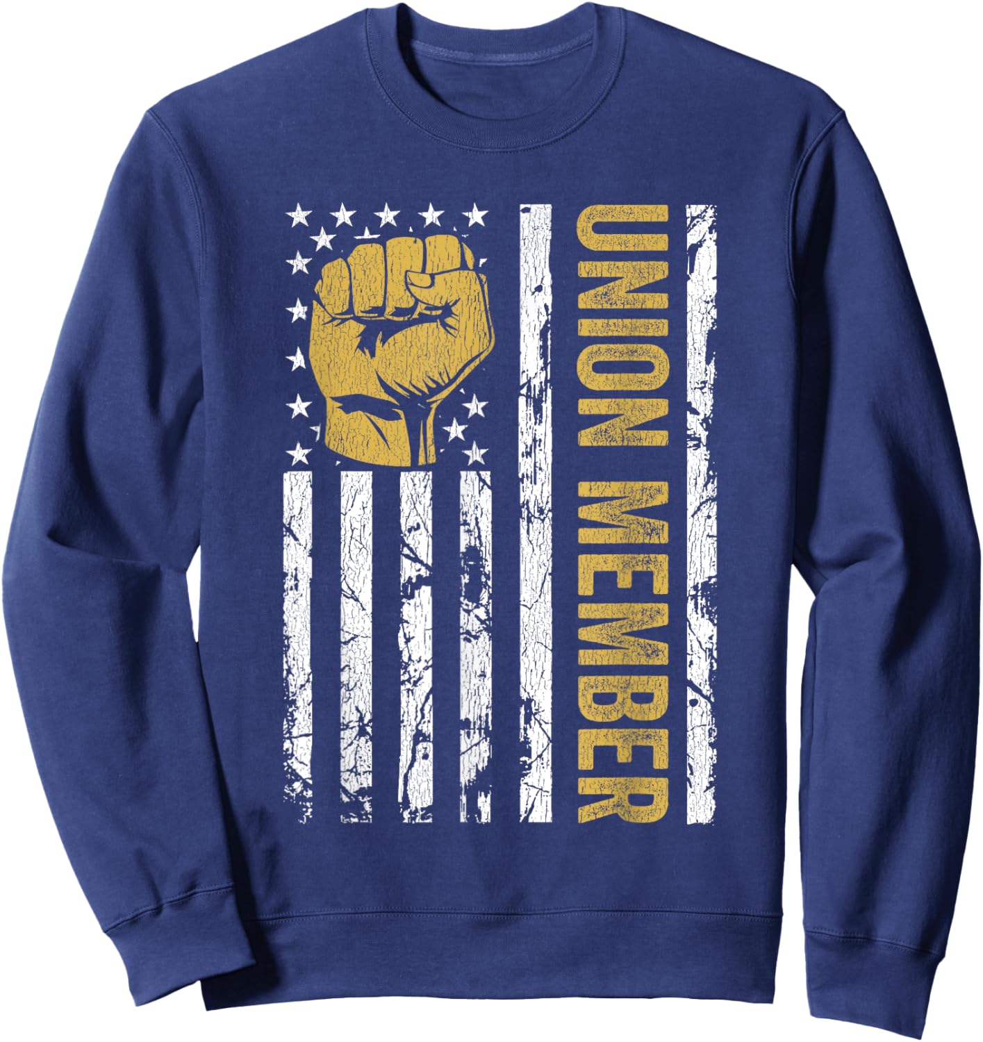 Proud Union Member USA American Pro Union Workers Rights Sweatshirt - Sweatshirt | Navy